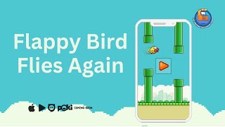 Flappy Bird Flies Again Heres The Backstory And What Might Change [upl. by Nyladam]