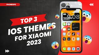 Top 3 iOS Themes for Xiaomi Redmi and Poco Phones in 2023 [upl. by Enar500]