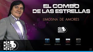 Limosna De Amores 30 Mejores El Combo De Las Estrellas  Audio [upl. by Rehttam]