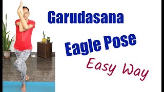 Easy and Effective method Garudasana  Eagle Pose  Hamsa yoga [upl. by Derrick]