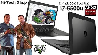 HP ZBook 15u G2 i75500uAmd R7 m265 series full review and tested on GTA V gta5 laptop laptop [upl. by Nibuz631]