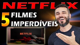 5 FILMES MUITO BONS na NETFLIX [upl. by Marianne]