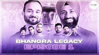 Episode 14 Bhangra Legacy The Bhangra Showdown  Cloud 9000 [upl. by Chamberlin]