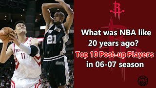 Prime Yao Ming was really monster！Top 10 postup players in 0607season [upl. by Oicnedurp949]