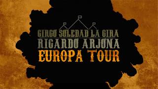 CIRCO SOLEDAD RICARDO ARJONA EUROPA TOUR 2018 [upl. by Mayor]