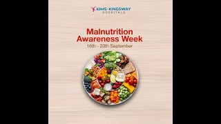 Malnutrition Awareness Week  KIMSKingsway Hospitals [upl. by Attenwahs89]