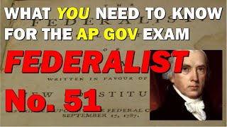 Document 6 Federalist No51 AP Government [upl. by Manouch]