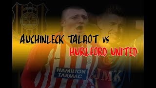 Match Highlights Auchinleck Talbot vs Hurlford Utd [upl. by Cocke980]