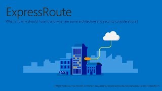 ExpressRoute What is it and why should I use it [upl. by Elehcar]