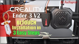 Creality Ender 3 V2 BLTOUCH  HOW TO Install in 3 Easy Steps [upl. by Masha]