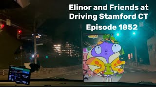 Elinor and Friends Driving Stamford CT Night Episode 1852 [upl. by Analrahc]