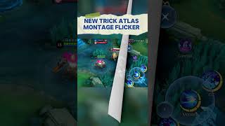 New Atlad Montage Flicker Tricks [upl. by Enwad]