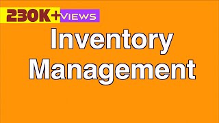 Inventory Management  Concepts Examples and Solved Problems [upl. by Eeb]