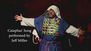 quotCaiaphas Songquot performed by Jeff Miller [upl. by Dnartreb]