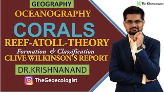 Coral मूंगा Reefs Formation and TypesCoral BleachingClive Wilkinsons Report Dr Krishnanand [upl. by Dean985]