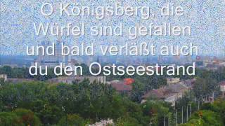 Königsberglied quotVorbei vorbei quot [upl. by Ahsemed]