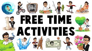 Free Time Activities and Hobbies in English  English Vocabulary [upl. by Merci946]