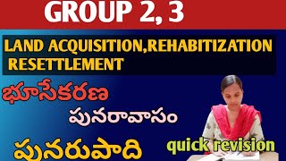 భూసేకరణ పునరావాసం పునరుపాధి క్విక్ revision landaquisation rehabilitation resettlement [upl. by Leraj503]