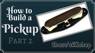 How to Build a Guitar Pickup Part 2 [upl. by Aihsi]