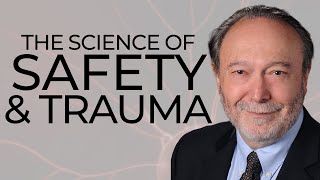 Polyvagal Theory The Science of Safety amp Trauma with Dr Stephen Porges [upl. by Hardie]