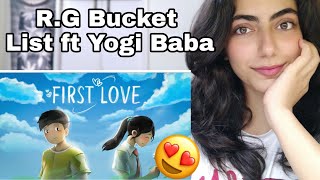 RG BUCKET LIST FIRST LOVE Ft YOGI BABA REACTION [upl. by Ianaj111]