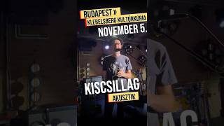 🌟Kiscsillag akusztik koncert 2024 1105én Budapesten a Klebelsberg Kultúrkúriában [upl. by Anida441]