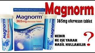 Magnorm Efervesan Tablet Nedir Niçin Kullanılır Nasıl Kullanılır Yan Etkileri Nelerdir [upl. by Anirrok]