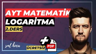 Logaritma Konu Anlatımı 2 AYT Matematik [upl. by Hgalehs]