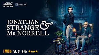 Jonathan Strange amp Mr Norrell 2015 Episode 03  Drama MiniSeries 4K UHD [upl. by Dreeda601]