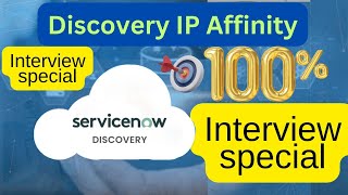 25 ServiceNow Discovery IP Affinity [upl. by Ashlee]