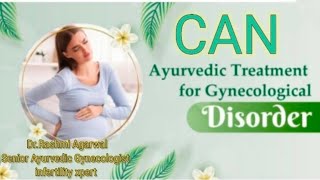 🌿 Ayurveda complete treatment for gynecological problems and infertility [upl. by Ahsikal590]