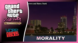 GTA Vice City Definitive Edition  VCPR  PRESSING ISSUES  Morality [upl. by Anihpled905]