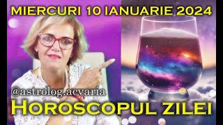 ⭐🌙 HOROSCOPUL DE MIERCURI 10 IANUARIE 2024 cu astrolog Acvaria [upl. by Ahsaet718]