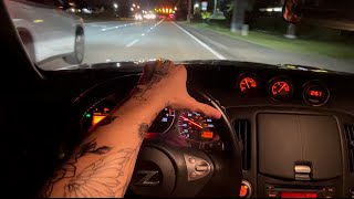 LATE NIGHT 370z POV DRIVE [upl. by Kcirtemed]