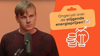 Ongerust over de stijgende energieprijzen [upl. by Eetsirhc570]