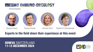 ESMO ImmunoOncology 2024 Congress Experts in the field invite you to share your research [upl. by Lairea816]