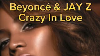 Beyoncé amp JAY Z  Crazy In Love [upl. by Yauq]