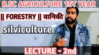 Bsc Agriculture 1st Year FORESTRY Class  lecture  2nd  Bsc Ag 1st Sem Forestry lecture  notes [upl. by Ennovahc812]