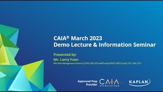 CAIA Mar 2023 Information Session  Joanne Murphy CAIAA amp Larry Yuen Kaplan HK [upl. by Aitercal]