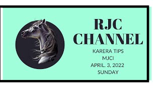 Karera Kursunada amp Tips San Lazaro Park MJCI Sunday Racing April 3 2022 [upl. by Millburn]