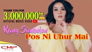 Rany Simbolon  Pos Ni Uhur Mai Official Music Video [upl. by Kurtzig904]