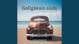 Galigākais Sūds Demo [upl. by Deibel]