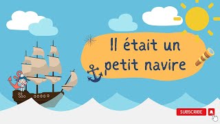 Il était un petit navire ⛵ [upl. by Eizzik]