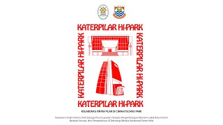 Inovasi Katerpilar HiPark  Pemerintah Kota Cimahi [upl. by Annawak251]