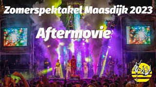 Zomerspektakel Maasdijk 2023 Aftermovie [upl. by Politi]