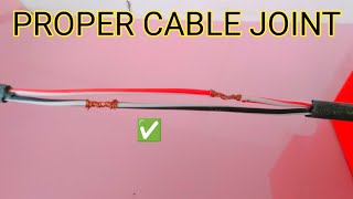 Proper cable joint tips⚡  केबल जॉइंट कैसे करें  properly joint electrical cable  Bhupendra [upl. by Hyland]