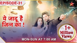 Yehh Jadu Hai Jinn Ka  Episode 31  Aman ko laga Roshni ke liye bura [upl. by Gierc]