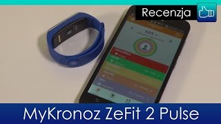 Smartband MyKronoz ZeFit 2 Pulse  Recenzja  Test  Opinie [upl. by Oirotciv535]