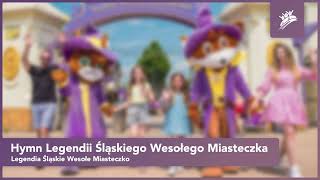 Hymn Legendii Śląskiego Wesołego Miasteczka  Legendia Śląskie Wesołe Miasteczko  Theme Park Music [upl. by Miharbi]