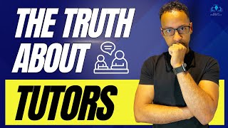 The Truth About Tutors [upl. by Hege]